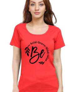 Alternative view of Be Bold Brave Printed Round Neck T-Shirts for Women