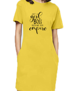 Just A Girl Boss Building Her Empire Printed T-Shirt Dress for Women